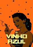 O Vinho Azul (eBook, PDF)