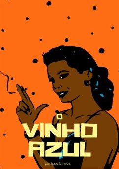 Cover O Vinho Azul (eBook, PDF)