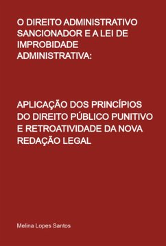 Cover O Direito Administrativo Sancionador E A Lei De Improbidade Administrativa: (eBook, PDF)