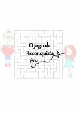 O Jogo Da Reconquista (eBook, PDF)