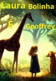 Laura, Bolinha E A Geoffrey (eBook, PDF)
