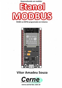 Cover Desenvolvendo Um Medidor Etanol Modbus Rs485 No Esp32 Programado Em Arduino (eBook, PDF)