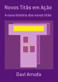 Novos Titãs Em Ação (eBook, PDF)
