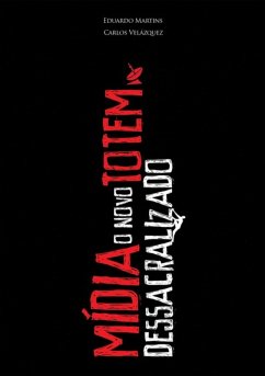 Cover Mídia: O Novo Totem Dessacralizado (eBook, PDF)