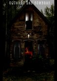 O Quarto Das Sombras (eBook, PDF)