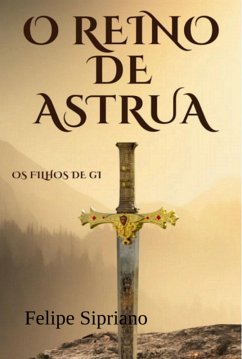 Cover O Reino De Astrua (eBook, PDF)