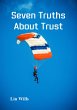 Seven Truths About Trust (eBook, ePUB) - Bild 1