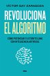 Revoluciona el algoritmo (eBook, ePUB) - Bild 1