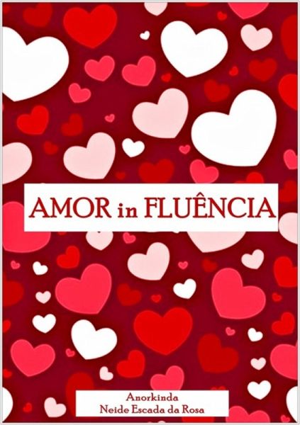Amor In Fluência (eBook, PDF)