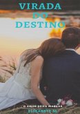 Virada Do Destino (eBook, PDF)