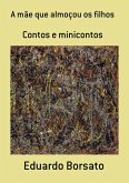 A Mãe Que Almoçou Os Filhos (eBook, PDF)