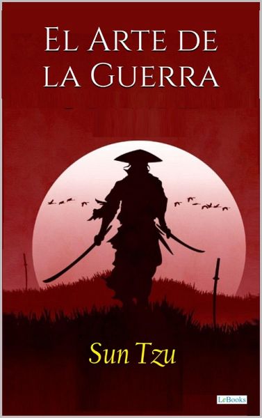 El Arte de la Guerra (eBook, ePUB) El Arte de la Guerra (eBook, ePUB)