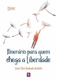 Cover Itinerário Para Quem Chega A Liberdade (eBook, PDF)