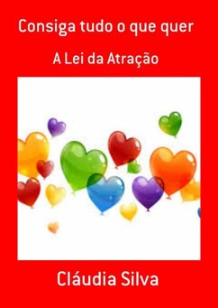 Cover Consiga Tudo O Que Quer (eBook, PDF)