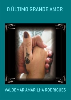 Cover O Último Grande Amor (eBook, PDF)