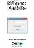 Calculando O Número Perfeito Programado Em Visual C# (eBook, PDF)