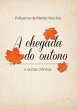 A Chegada Do Outono (eBook, PDF) - Bild 1