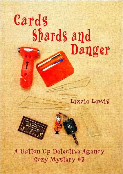 Cards Shards and Danger (eBook, ePUB)