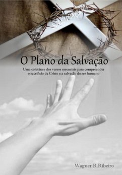 O Plano Da Salvação (eBook, PDF) - Ribeiro, Wagner Ramos