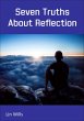 Seven Truths About Reflection (eBook,... - Bild 1