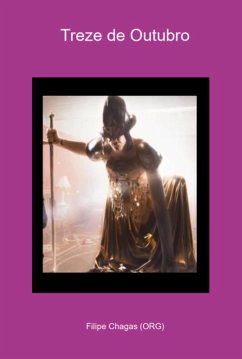 Treze De Outubro (eBook, PDF) - (Org), Filipe Chagas