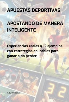 Apuestas Deportivas. Apostando De Manera Inteligente (eBook, PDF) - Navarro, Xavier Resa