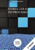 Teoria Geral Do Processo (eBook, PDF)