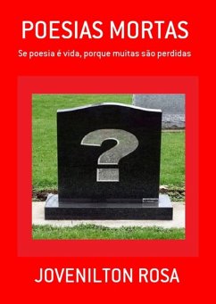 Poesias Mortas (eBook, PDF) - Rosa, Jovenilton