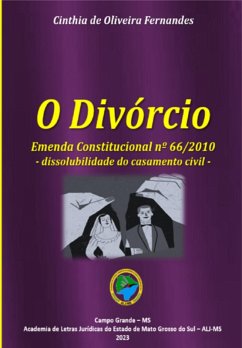 Cover O Divórcio: Emenda Constitucional Nª 66/2010 (eBook, PDF)