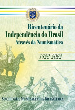 Cover Bicentenário Da Independência Do Brasil Através Da Numismática (eBook, PDF)