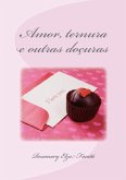 Amor, Ternura E Outras Doçuras (eBook, PDF)