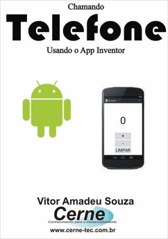Chamando Telefone Usando O App Inventor (eBook, PDF) - Souza, Vitor Amadeu