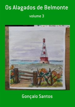 Os Alagados De Belmonte (eBook, PDF) - Santos, Gonçalo