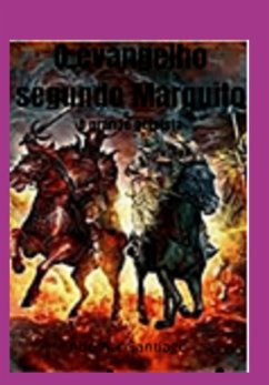 Cover O Evangelho Segundo Marquito (eBook, PDF)