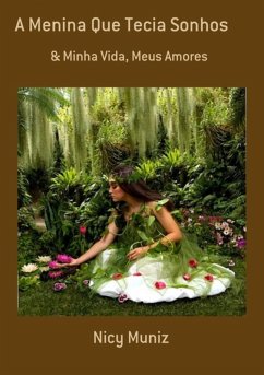 Cover A Menina Que Tecia Sonhos (eBook, PDF)