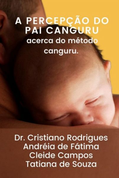 A Percepção Do Pai Canguru Acerca Do Método Canguru (eBook, PDF)