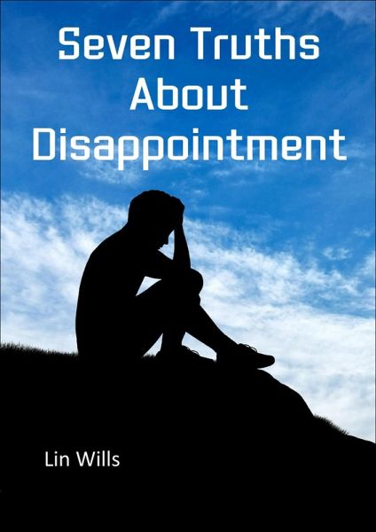 Seven Truths about Disappointment (eBook, ePUB)