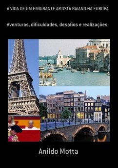 Cover A Vida De Um Emigrante Artista Baiano Na Europa (eBook, PDF)