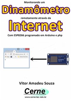Cover Monitorando Um Dinamômetro Remotamente Através Da Internet Com Esp8266 Programado Em Arduino E Php (eBook, PDF)