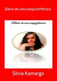 Diário De Uma Esquizofrênica (eBook, PDF)