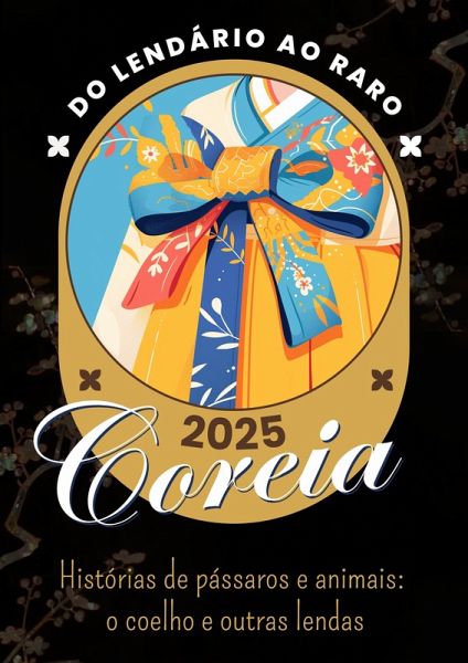 Historias de pássaros e animais, o coelho e outras lendas (eBook, ePUB)