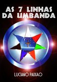 As 7 Linhas Da Umbanda (eBook, PDF)