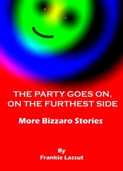 Cover The Party Goes On, On the Furthest Side (eBook, ePUB)