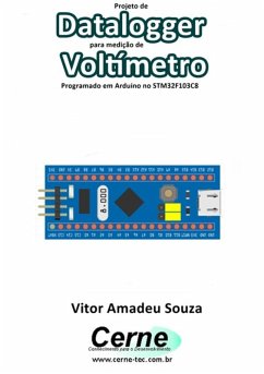 Cover Projeto De Datalogger Para Medição De Voltímetro Programado Em Arduino No Stm32f103c8 (eBook, PDF)
