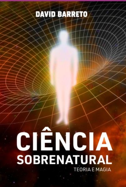 Ciência Sobrenatural (eBook, PDF)