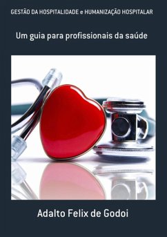Cover Gestão Da Hospitalidade E Humanização Hospitalar (eBook, PDF)