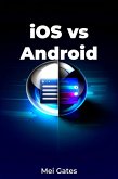 iOS vs Android (eBook, ePUB)