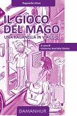 Il Gioco del Mago (eBook, ePUB)