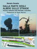 Dalla parte degli alberi sulle strade (eBook, ePUB)