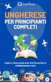 Ungherese per principianti completi (eBook, ePUB)